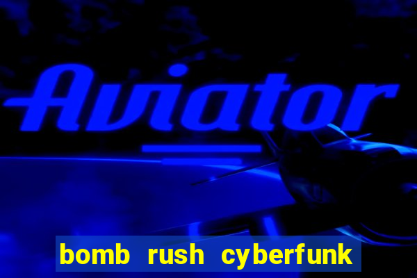 bomb rush cyberfunk download android